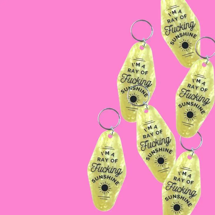 I'm A Ray of Fucking Sunshine | Motel Keychain